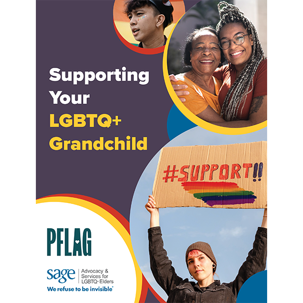 Supporting Your LGBTQ+ Grandchild